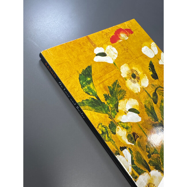 On Love And Barley: Haiku Of Basho [English]