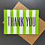 Green Stripe Thank You / Greeting Card