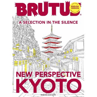 BRUTUS Special Edition New Perspective Kyoto English Version