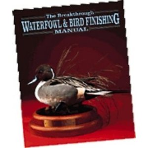 The Breakthrough Waterfowl and Bird Finishing Manual (Englisch)