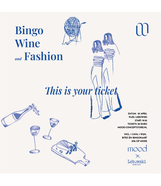 MOOD Ticket : BINGO / WINE / FASHION EVENT