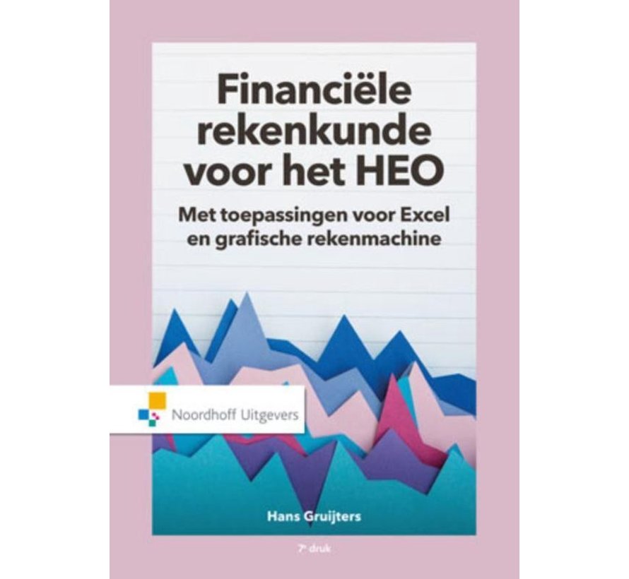 Financiele rekenkunde voor het HEO druk 7 - Nieuw exemplaar