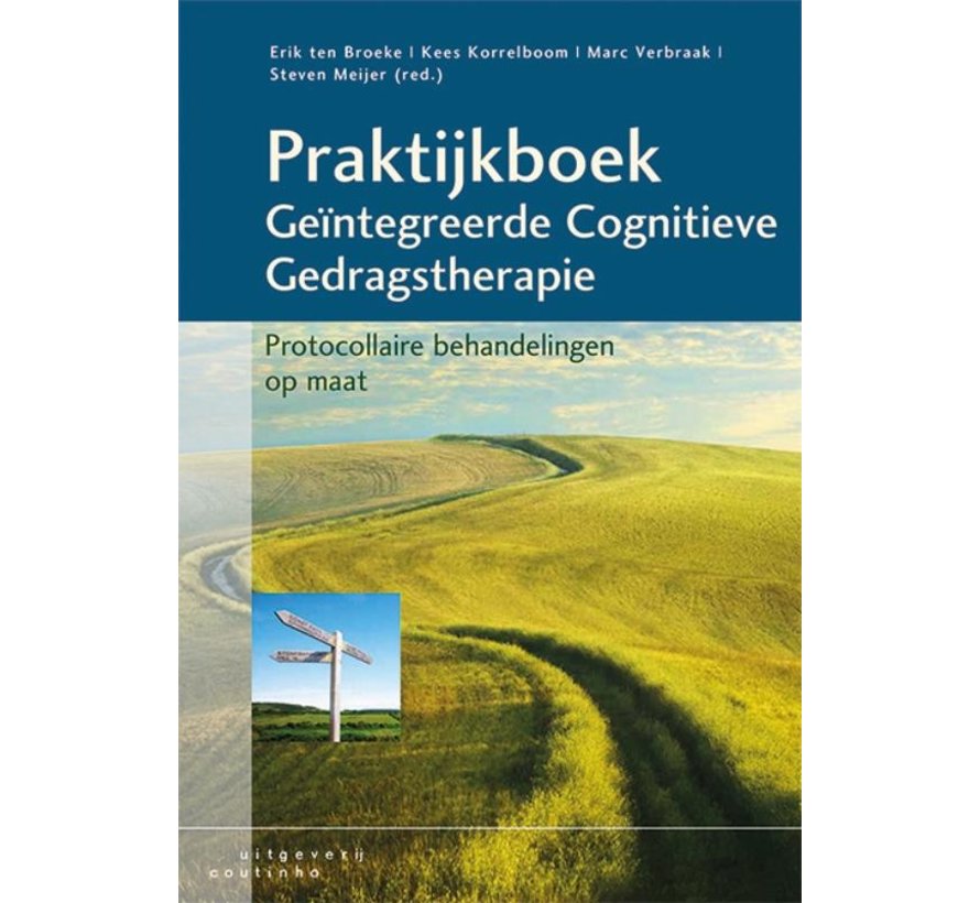 Praktijkboek geïntegreerde cognitieve gedragstherapie - Nieuw exemplaar