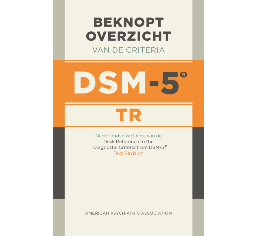 Beknopt overzicht van de criteria van de DSM-5-TR - Nieuw exemplaar