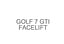 Golf 7 GTI facelift