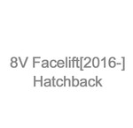 8V Facelift [2016-] Hatchback