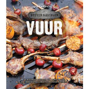 Livre de cuisine Vuur - Steven Raichlen Livre de cuisine Vuur - Steven Raichlen