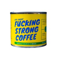 "Fucking Strong Coffee" bonen Brazil