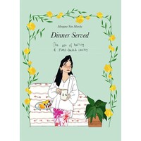 Kookboek "Dinner Served - Morgane Van Marcke"