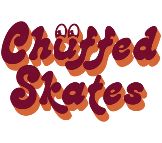 Chuffed Skates