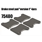 RS5 Modelsport Brake steel pad "version 1" 4pcs