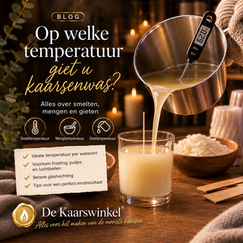 Op welke temperatuur giet u kaarsenwas?