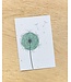 BLOOM "Your Message" Fairtrade gevouwen kaart - Blowball (inclusief envelop)