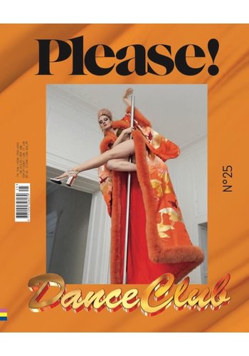 PLEASE MAGAZINE Issue 25 PLEASE MAGAZINE Issue 25