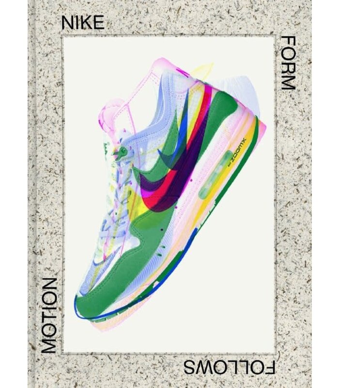 RIZZOLI NIKE : FORM FOLLOWS MOTION