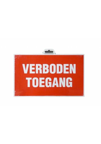 Pictogram 'Verboden Toegang' 330 x 200 mm 