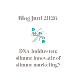 DNA-huidtesten: slimme innovatie of slimme marketing?