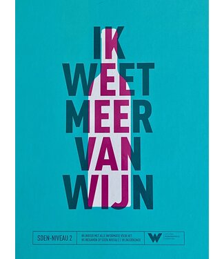 Wijncursus voor Beginners en Gevorderden - SDEN2 - 5 avonden - Voorjaar 2025