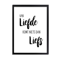 Es gibt nichts als Süße in der Liebe - Textposter - Wanddekoration - Schwarz-Weiß