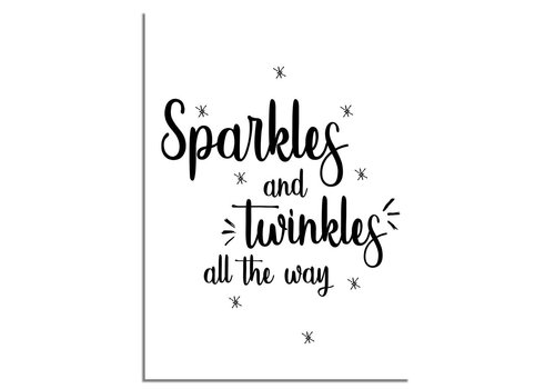 DesignClaud Weihnachtsposter Sparkles and Twinkles all the way - Weihnachtsdekoration Schwarz-Weiß