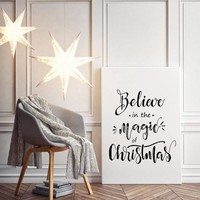Weihnachtsposter Believe in the magic of Christmas - Weihnachtsdekoration Schwarz-Weiß