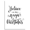 Weihnachtsposter Believe in the magic of Christmas - Weihnachtsdekoration Schwarz-Weiß