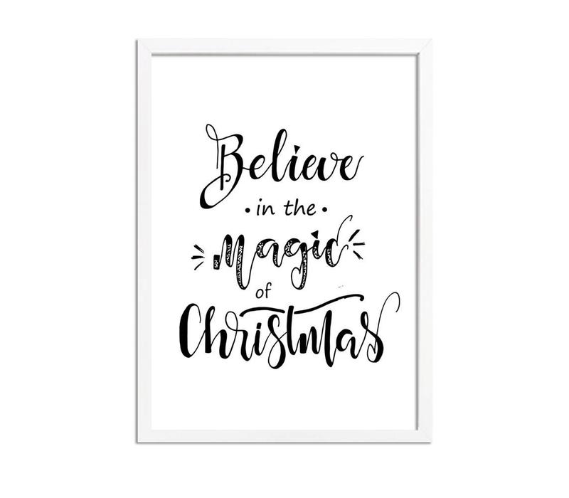 Weihnachtsposter Believe in the magic of Christmas - Weihnachtsdekoration Schwarz-Weiß