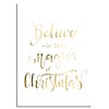 DesignClaud Weihnachtsposter Glauben Sie an die Magie von Weihnachten - Weihnachtsdekoration Goldfolie + Weiß