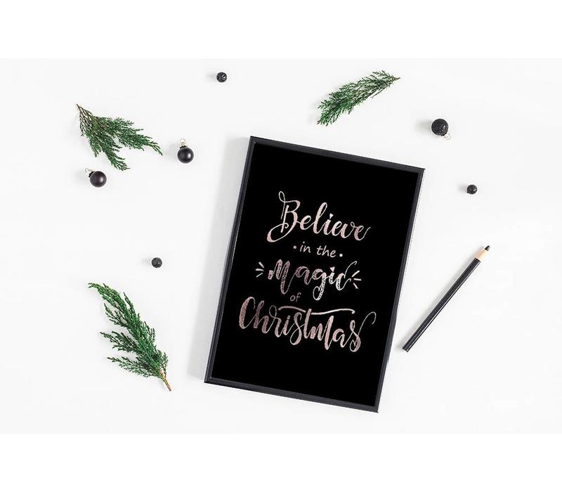 Weihnachtsposter Believe in the magic of Christmas - Weihnachtsdekoration Kupferfolie + schwarz