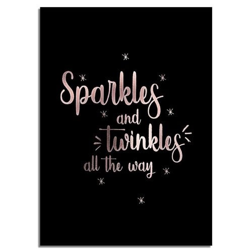 Weihnachtsposter Sparkles and Twinkles all the way - Weihnachtsdekoration Kupferfolie + Schwarz 
