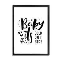 Weihnachtsposter  Baby it's cold outside - Weihnachtsdekoration Schwarz-Weiß