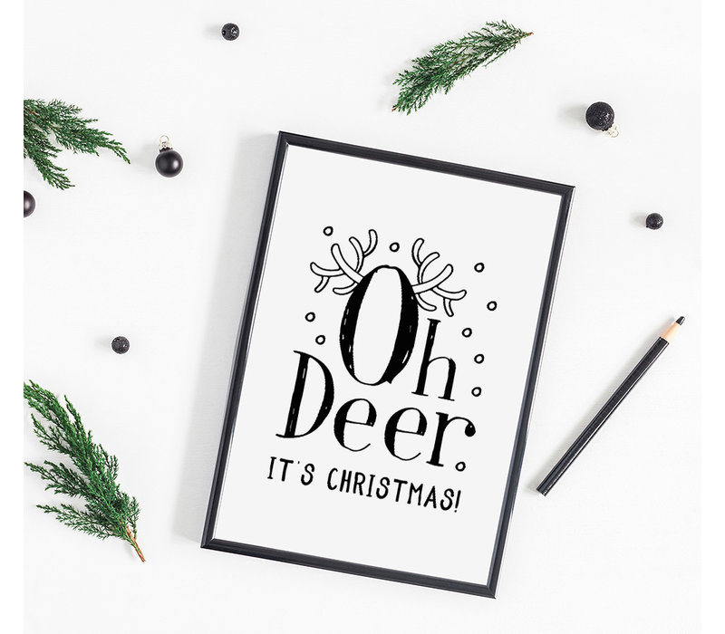 Weihnachtsposter  Oh Deer It's Christmas - Weihnachtsdekoration Schwarz-Weiß