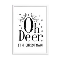 Weihnachtsposter  Oh Deer It's Christmas - Weihnachtsdekoration Schwarz-Weiß