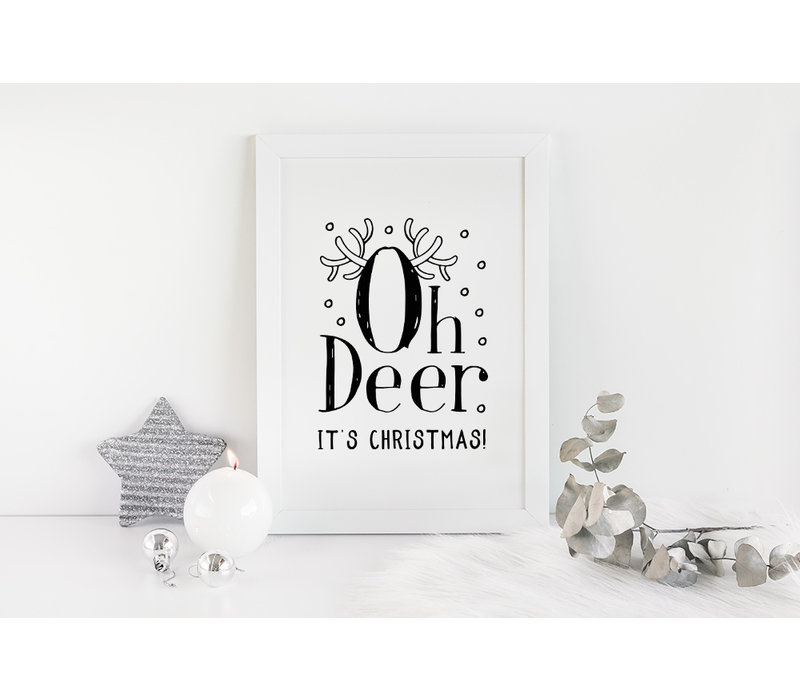 Weihnachtsposter  Oh Deer It's Christmas - Weihnachtsdekoration Schwarz-Weiß