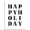 DesignClaud Weihnachtsposter  Happy Holiday - Weihnachtsdekoration Schwarz-Weiß