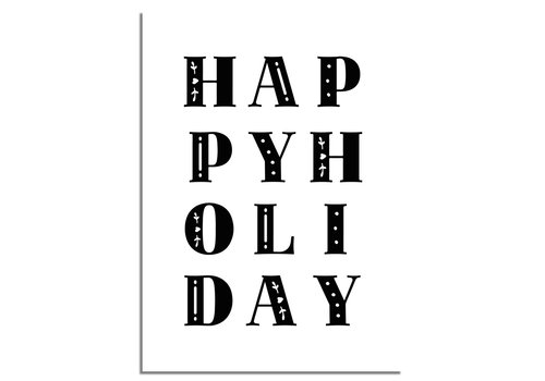 DesignClaud Weihnachtsposter  Happy Holiday - Weihnachtsdekoration Schwarz-Weiß
