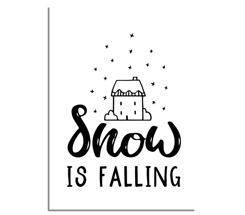 Weihnachtsposter Snow is falling - Weihnachtsdekoration Schwarz-Weiß