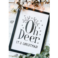 Weihnachtsposter  Oh Deer It's Christmas - Weihnachtsdekoration Schwarz-Weiß