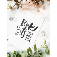 Weihnachtsposter  Baby it's cold outside - Weihnachtsdekoration Schwarz-Weiß