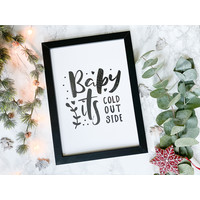 Weihnachtsposter  Baby it's cold outside - Weihnachtsdekoration Schwarz-Weiß