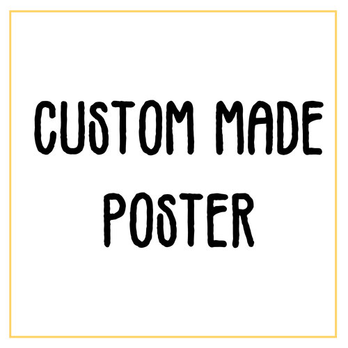 Custom made poster 