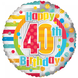 Helium Ballon Happy 40Th Birthday 45cm leeg Helium Ballon Happy 40Th Birthday 45cm leeg