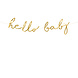 Geboorteslinger Hello Baby Goud 70cm Geboorteslinger Hello Baby Goud 70cm