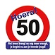 Deurbord 50 Jaar Verkeersbord 50cm Deurbord 50 Jaar Verkeersbord 50cm