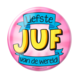 Button Liefste Juf van de Wereld 10,2cm Button Liefste Juf van de Wereld 10,2cm