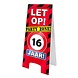 Warning Sign 16 Jaar 62,5cm Warning Sign 16 Jaar 62,5cm