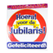 Deurbord Hoera Voor De Jubilaris 50cm Deurbord Hoera Voor De Jubilaris 50cm