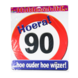 Deurbord 90 Jaar Verkeersbord 50cm Deurbord 90 Jaar Verkeersbord 50cm
