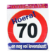 Deurbord 70 Jaar Verkeersbord 50cm Deurbord 70 Jaar Verkeersbord 50cm