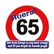 Deurbord 65 Jaar Verkeersbord 50cm Deurbord 65 Jaar Verkeersbord 50cm